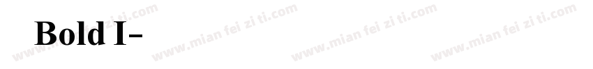 宋体 Bold I字体转换